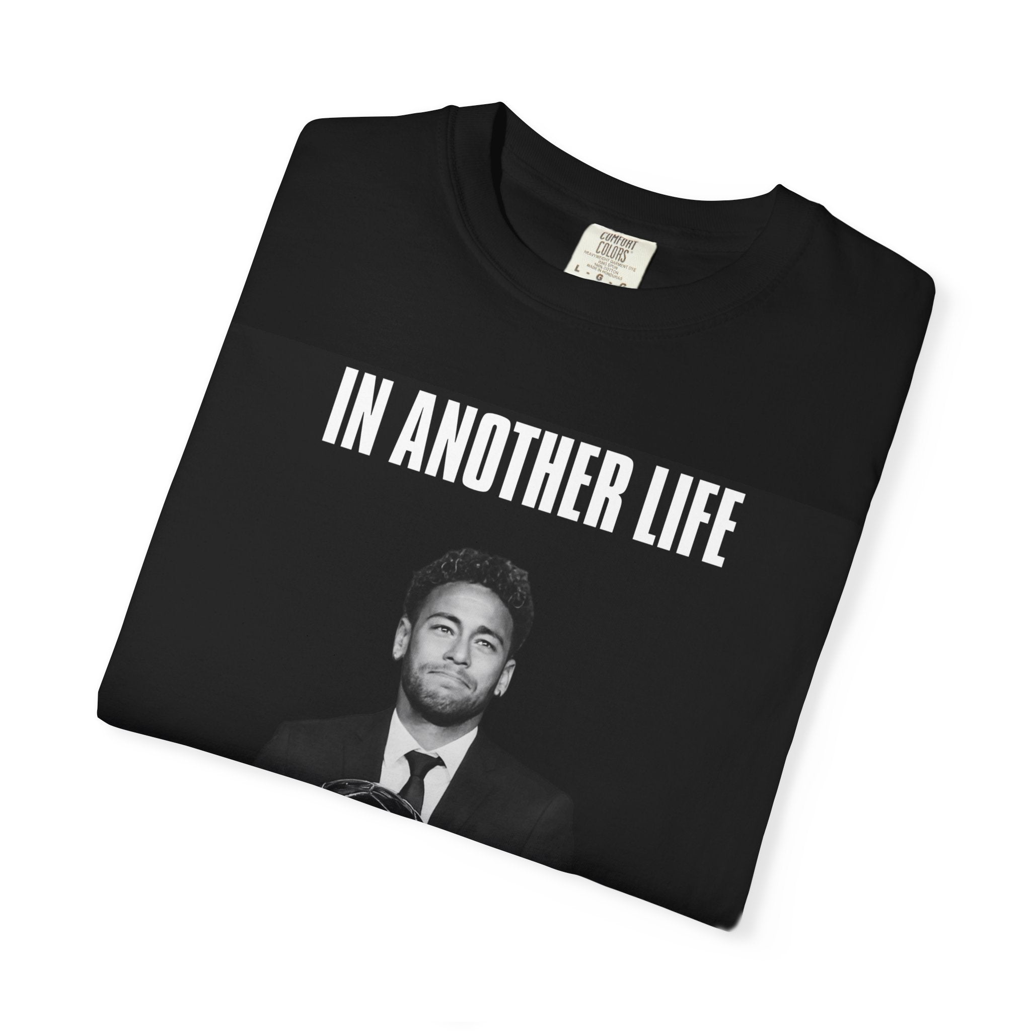 Essence Streetwear - Neymar "In Another Life" T-Shirt
