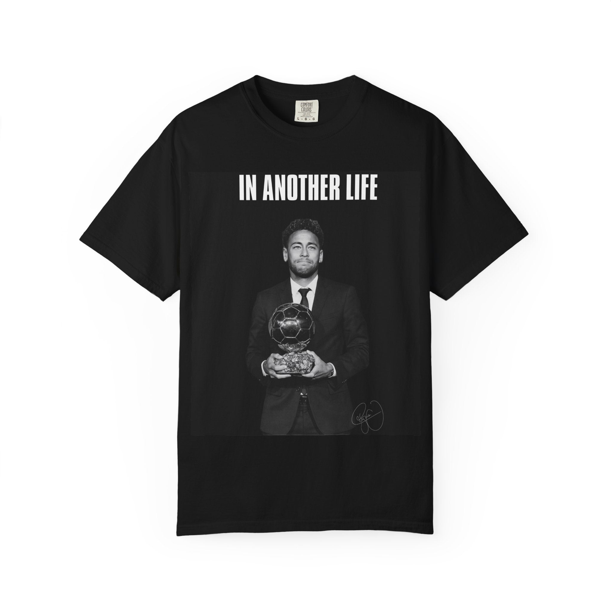 Essence Streetwear - Neymar "In Another Life" T-Shirt